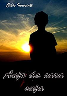 Livro Anjo Da Cara Suja