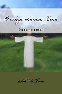 Livro O anjo chamou Lina