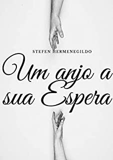 Livro Um anjo a sua espera: O poder de uma promessa de amor eterno