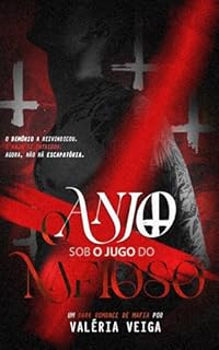 Livro O ANJO SOB O JUGO DO MAFIOSO