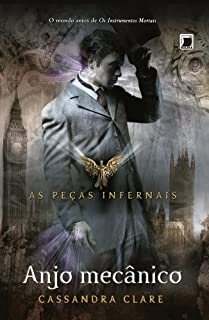 Livro Anjo mecânico - Peças infernais - vol. 1