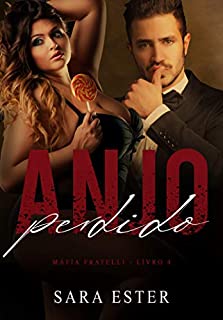 Livro Anjo Perdido (Máfia Fratelli Livro 4)