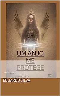 Livro O Anjo que me Protege: Contos e ensinamentos