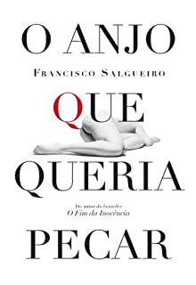 Livro O Anjo que Queria Pecar