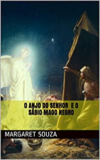 Livro O Anjo Do Senhor E O Sábio Mago Negro