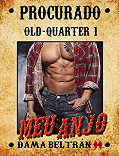 Livro Meu Anjo (Série Old-Quarter Livro 1)