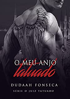 Livro O MEU ANJO TATUADO : LIVRO ÚNICO