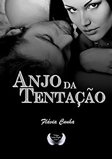 Livro Anjo da Tentação (Trilogia Irmãos Angelis - Livro 3)