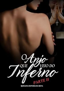 Livro O Anjo que veio do Inferno (Livro II)