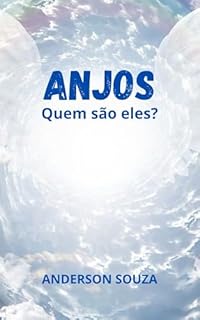 Livro Anjos: Quem são eles?
