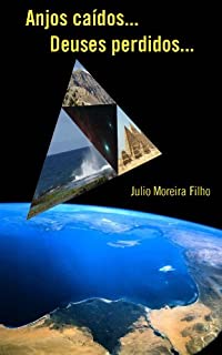 Anjos caídos... Deuses perdidos...
