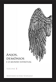 Livro Anjos, Demônios e o Mundo Espiritual 1