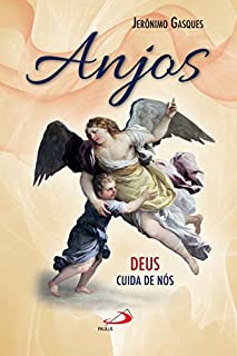 Livro Anjos: Deus cuida de nós (Avulso)