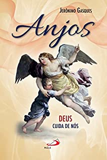 Anjos: Deus cuida de nós (Avulso)