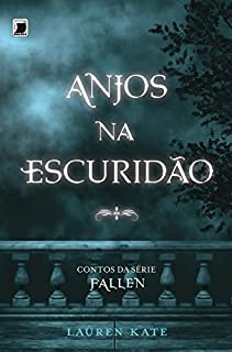 Livro Anjos na escuridão - Fallen - vol. 4,5