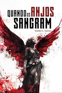 Livro Quando os Anjos Sangram