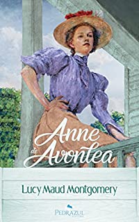 Livro Anne de Avonlea (Anne de Green Gables Livro 2)