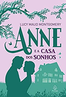 Livro Anne e a casa dos sonhos (Universo Anne)