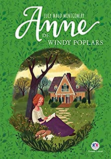 Livro Anne de Windy Poplars (Anne de Green Gables Livro 4)