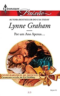 Livro Por um Ano Apenas...: Harlequin Paixão - ed.410