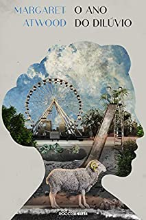 Livro O ano do dilúvio (MaddAddão Livro 2)