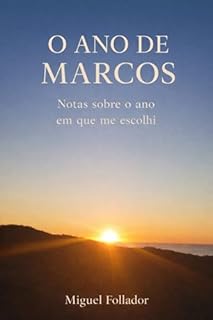 O ANO DE MARCOS