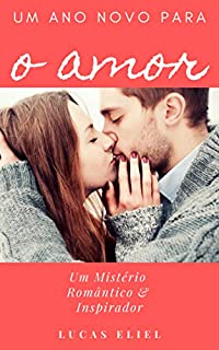 Livro Um Ano Novo para o Amor