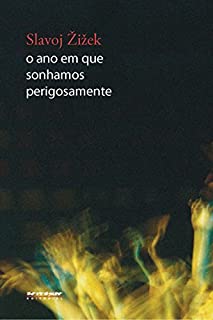 Livro O ano em que sonhamos perigosamente
