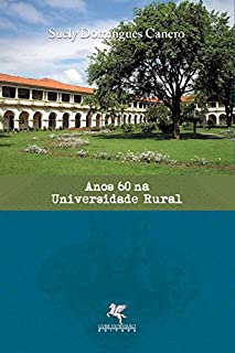 Livro Anos 60 na universidade rural