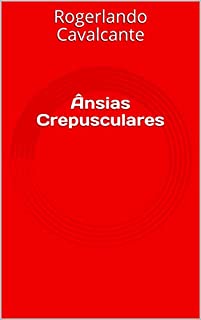 Ânsias Crepusculares