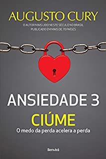 Livro Ansiedade 3. Ciúme