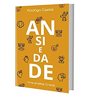 Livro Ansiedade: Uma análise cristã