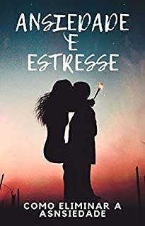Livro Ansiedade e estresse