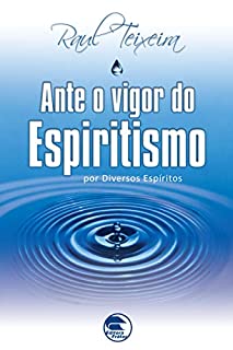 Livro Ante o Vigor do Espiritismo