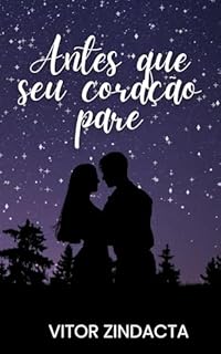 Livro Antes que seu coração pare