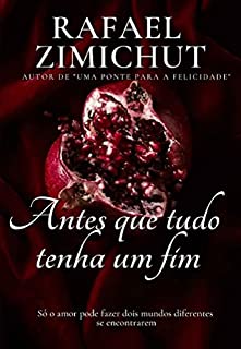 Livro ANTES QUE TUDO TENHA UM FIM