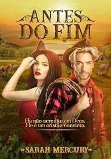 Livro Antes do fim: Rejeitada pelo cowboy