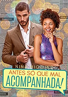 Livro Antes só que mal acompanhada!