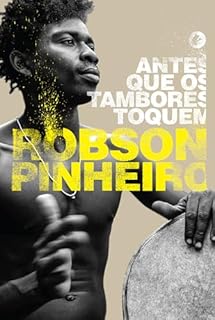Livro Antes que os tambores toquem