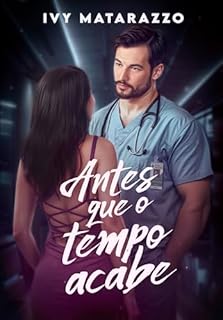 Livro ANTES QUE O TEMPO ACABE