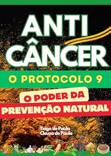 Livro ANTICÂNCER: O Poder da Prevenção Natural