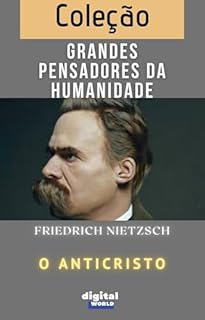 Livro O Anticristo (Grandes Pensadores da Humanidade)