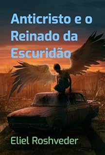 Livro Anticristo E O Reinado Da Escuridão