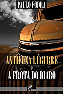 Livro Antífona Lúgubre & A Frota do Diabo
