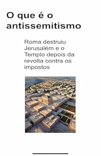 O que é o Antissemitismo?