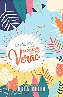 Livro Antologia Aconteceu no Verão