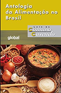 Livro Antologia da Alimentação no Brasil