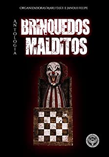 Livro Antologia Brinquedos Malditos