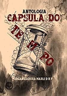Livro Antologia Cápsula do Tempo