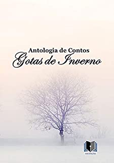 Livro Antologia De Contos Gotas De Inverno